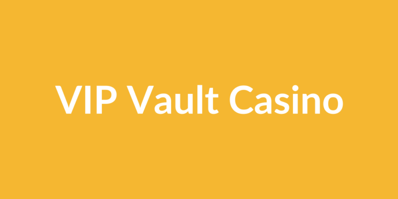 VIP Vault Casino